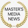 📡MASTER'S🎥MEDIA📽NEWS